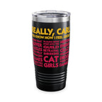 "Really, Carl. You Know How I Feel About..."  Tumbler, 20oz