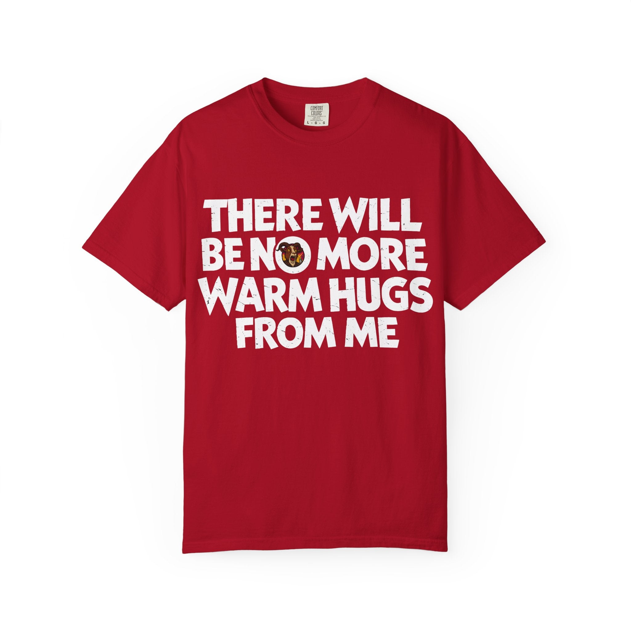 Prepotente No More Warm Hugs T-shirt