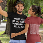 Prepotente No More Warm Hugs T-shirt