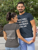Prepotente No More Warm Hugs T-shirt