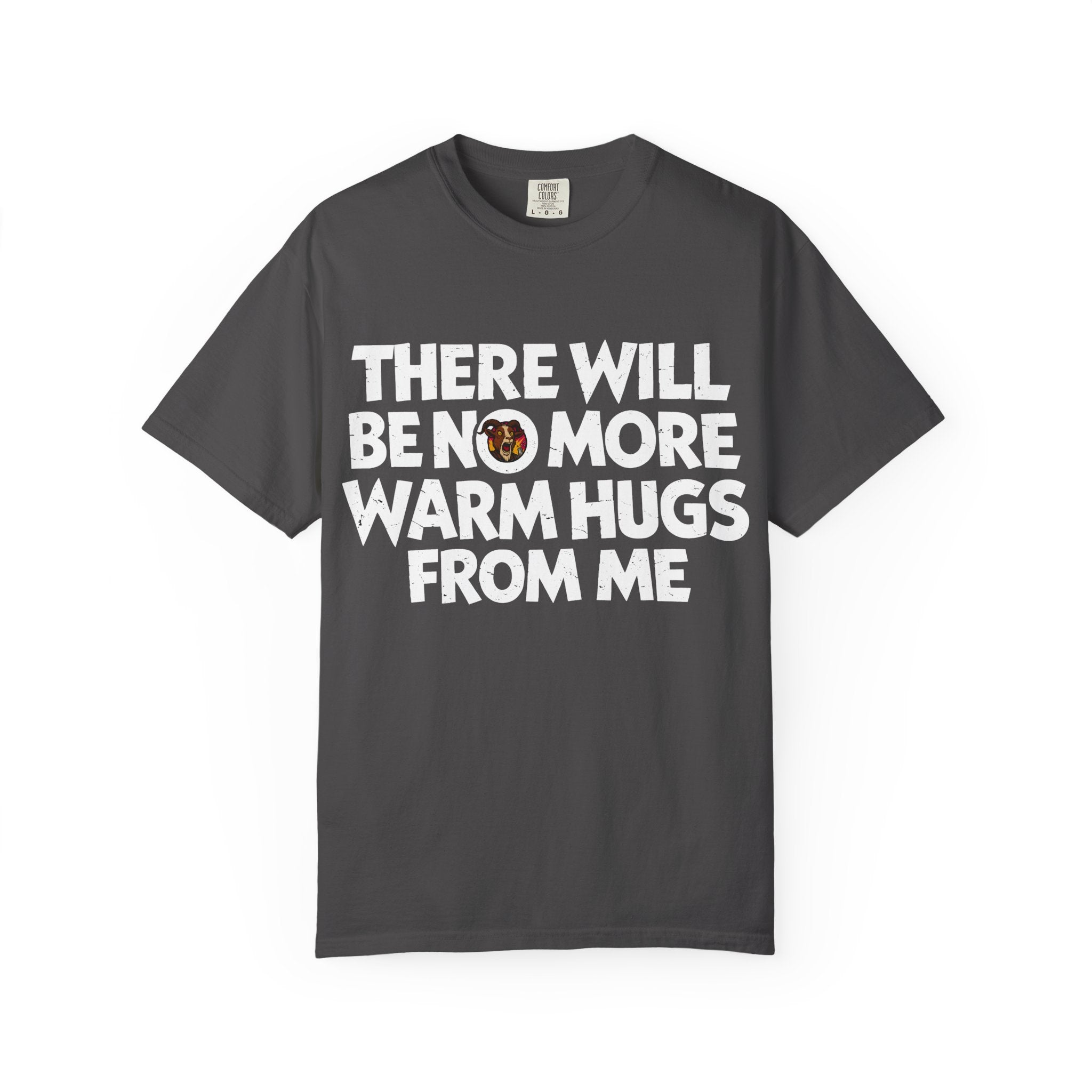 Prepotente No More Warm Hugs T-shirt