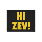 HI ZEV! Doormat