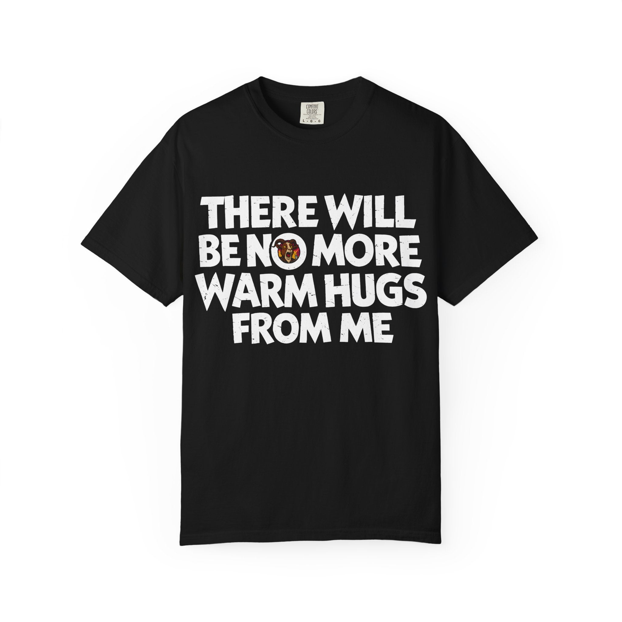 Prepotente No More Warm Hugs T-shirt