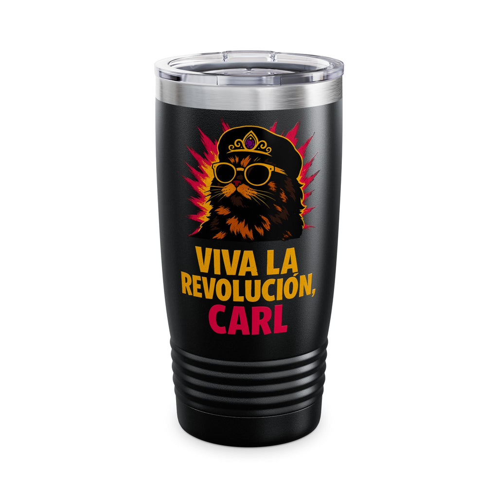 Viva La Revolucion Carl Tumbler | 20oz Stainless Travel Mug