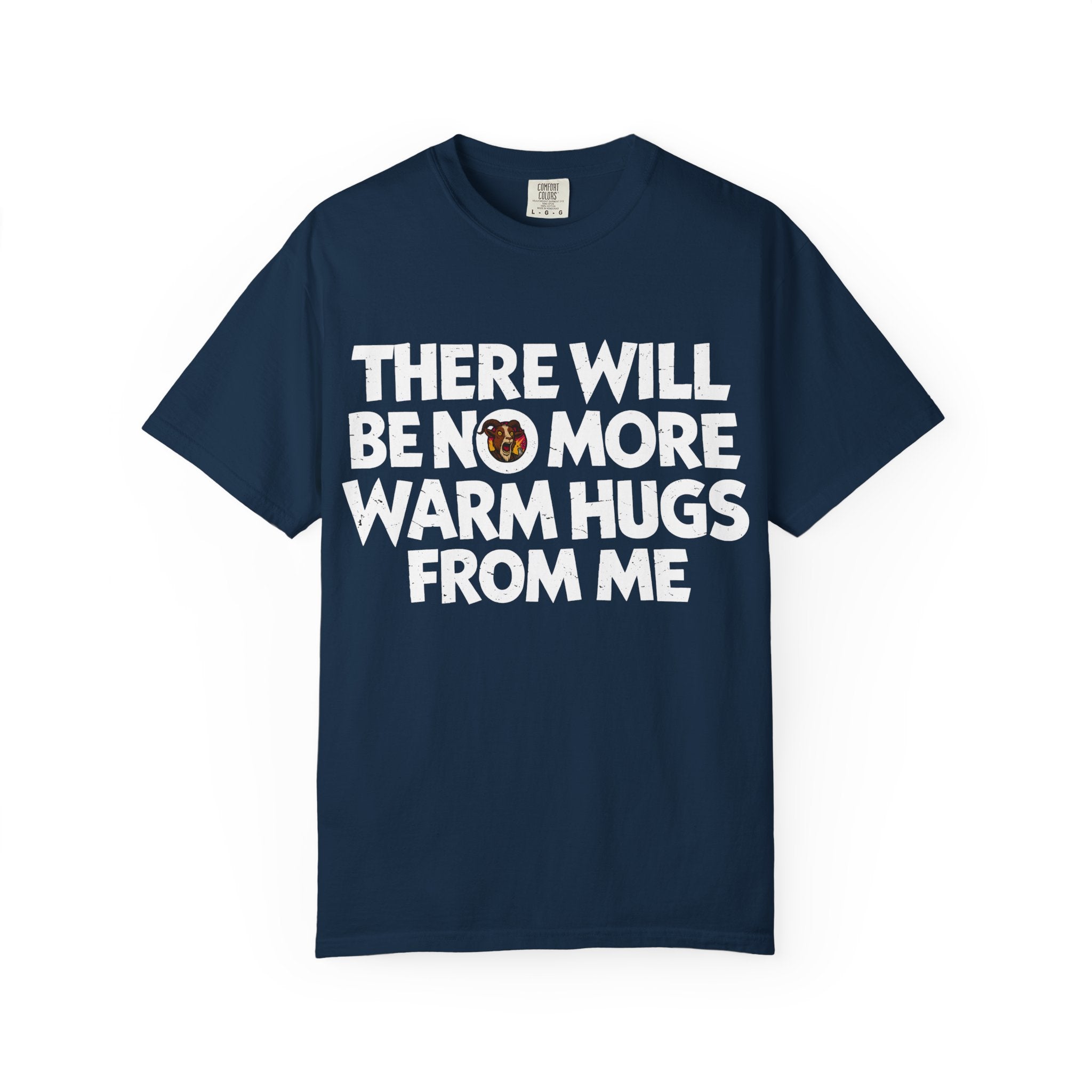 Prepotente No More Warm Hugs T-shirt