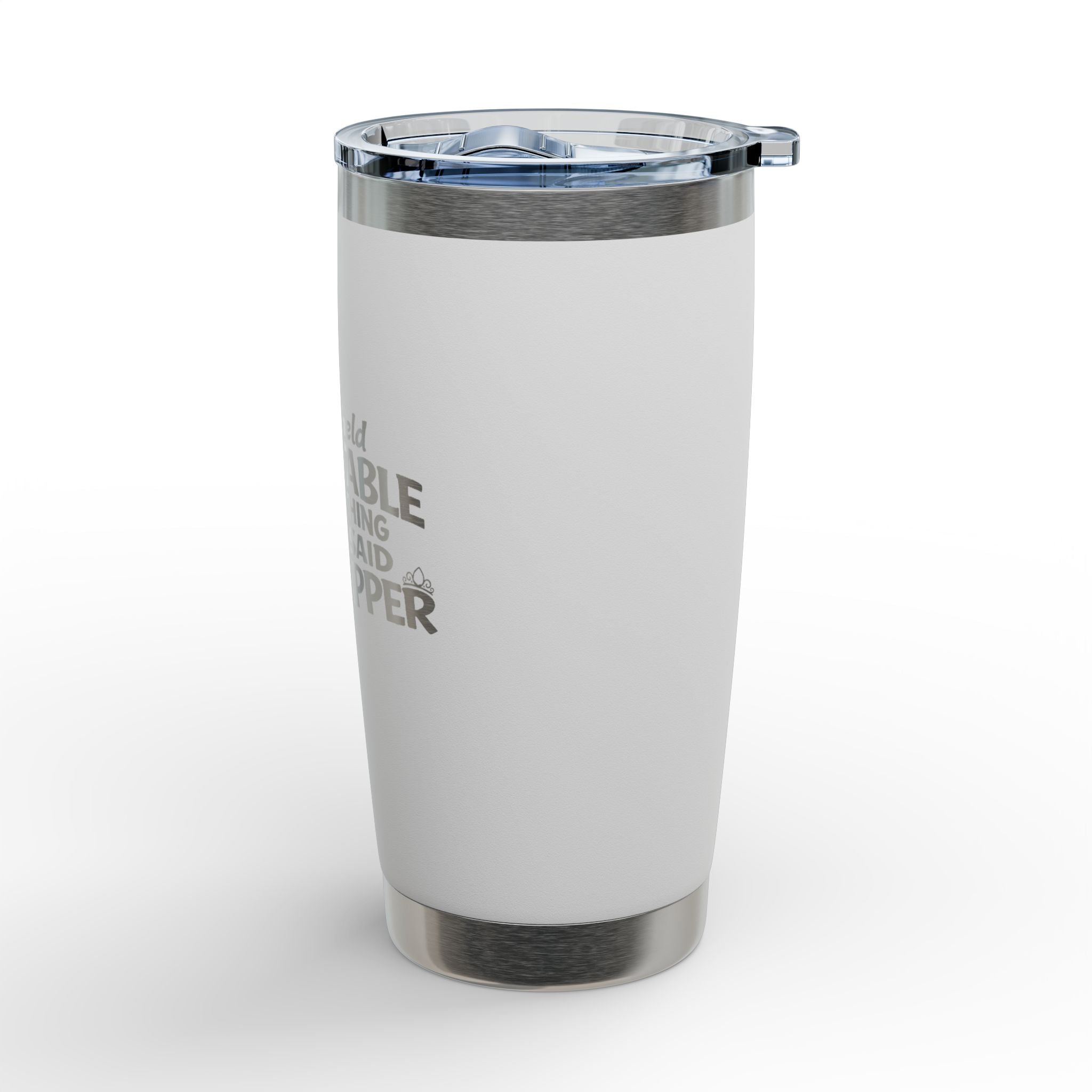 I 'Can't Be Held Accountable for Everything I've Ever Said to a Stripper' 20 oz  Engraved Tumbler