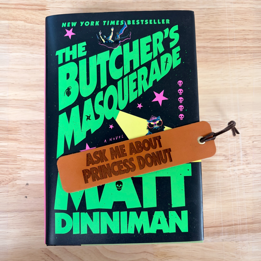 Ask Me About Princess Donut Leather Bookmark | Dungeon Crawler Carl Fan Art