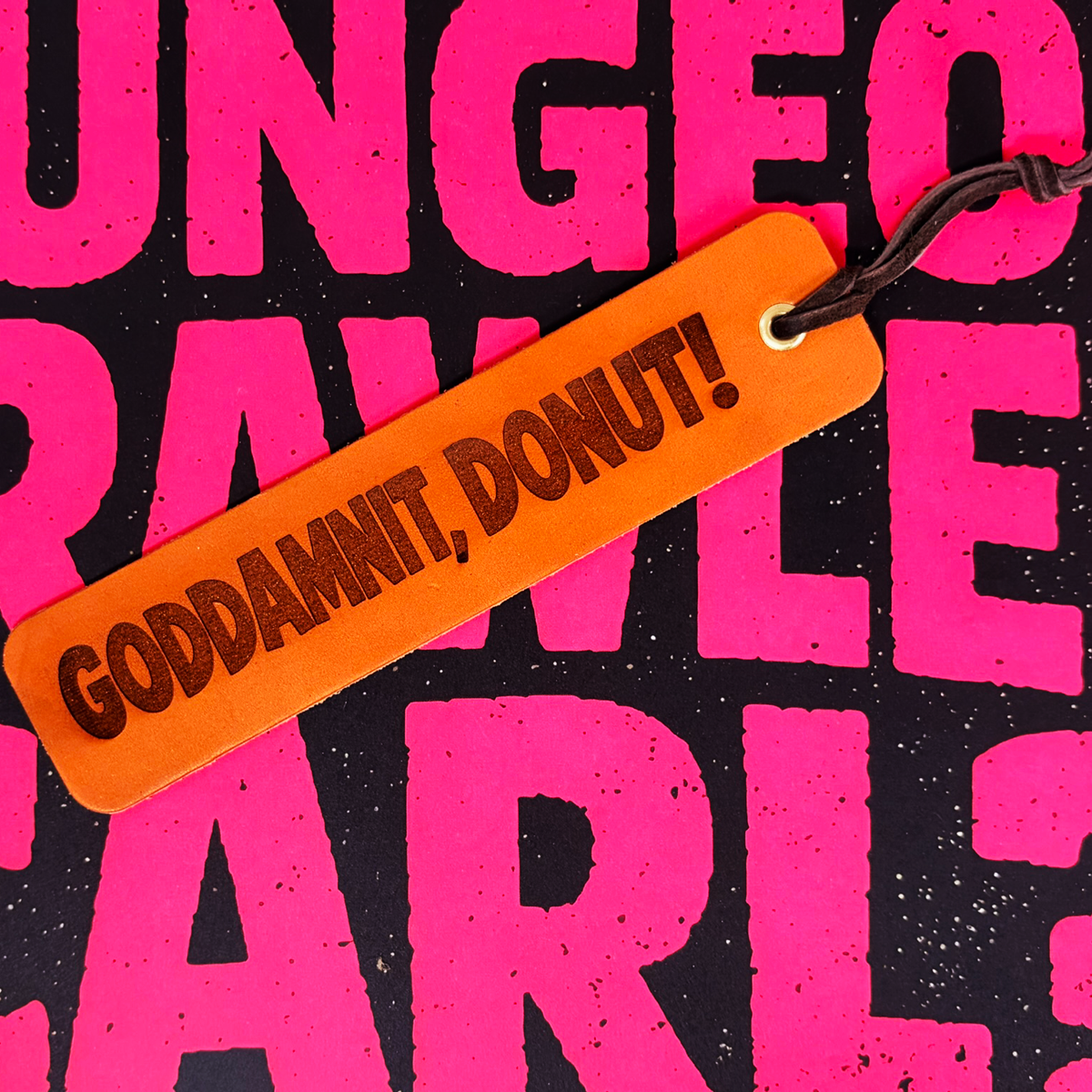 Goddamnit, Donut Leather Bookmark | Dungeon Crawler Carl Fan Art